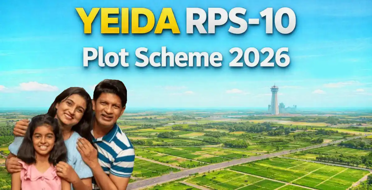 YEIDA Plot Scheme 2026 (RPS-10)